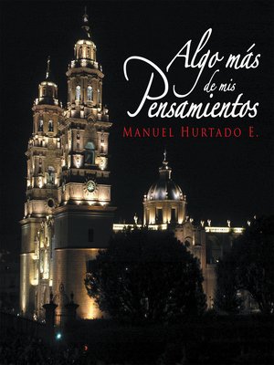 cover image of Algo Mas De Mis Pensamientos